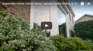 Naperville Home Owner Story! James Hardie Siding & Andersen Windows!